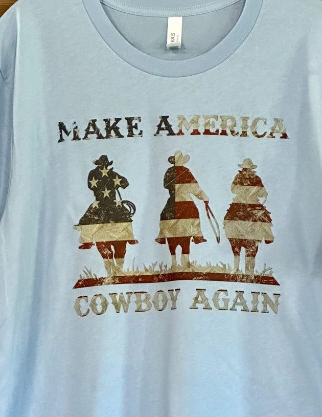 Make America Cowboy Again T-shirt - My Monograms & More, LLC 